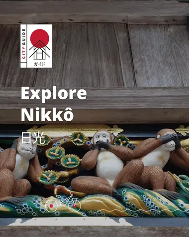 Explore Nikko