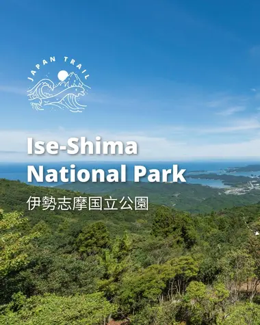 Ise-Shima National Park