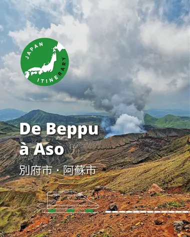 De Beppu à Aso