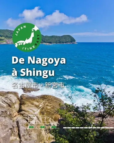 De Nagoya à Shingu