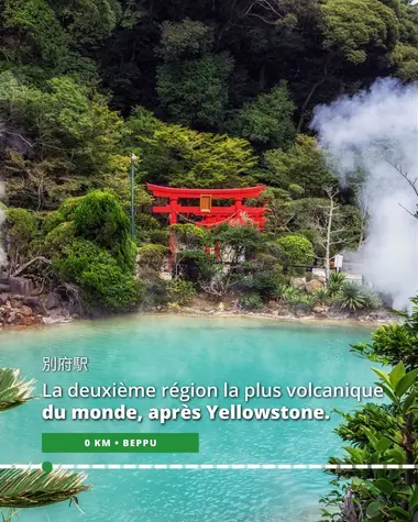 Beppu, deuxième région la plus volcanique du monde après Yellowstone