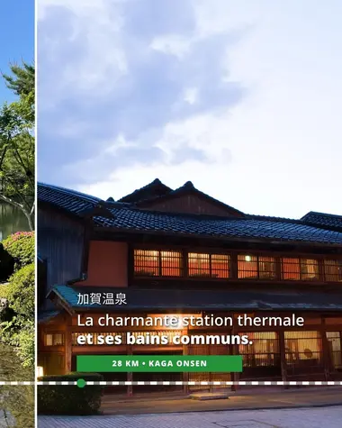 Kaga Onsen, charmante station thermale avec des bains communs